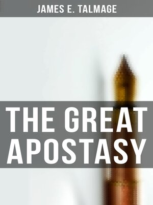 cover image of The Great Apostasy